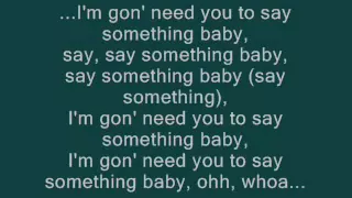 Timbaland Feat. Drake - Say Something lyrics