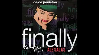 Cece Peninston - Finally . Rework Ale Salas