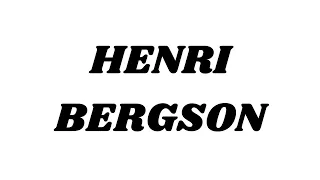 Coscienza e Intuizione in Henri Bergson