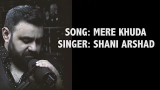 Mere Khuda OST - Teri Meri Kahani (2021) - Shani Arshad