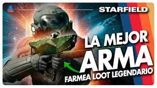 🔥STARFIELD - Consigue el MEJOR ARMA y LOOT LEGENDARIOS