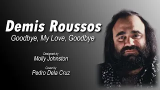 Goodbye, My Love, Goodbye - Demis Roussos (Instrumental Guitar Cover) Pedro Dela Cruz