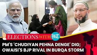 PM Modi's 'Chudiyan Pehna Denge' Dig At INDIA Bloc Over Pakistan; Owaisi's BJP Rival In Burqa Row