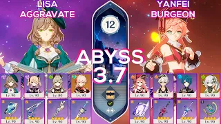 NEW Spiral Abyss 3.7 C1 Lisa Aggravate & C4 Yanfei Buegon I Floor 12 9 stars Genshin Impact