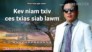 Kev niam txiv txias siab tag lawm 5/24/2018