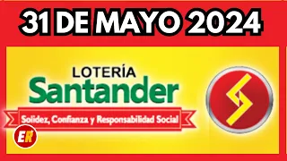 Resultado LOTERIA DE SANTANDER  VIERNES 31 de MAYO de 2024 💫✅💰