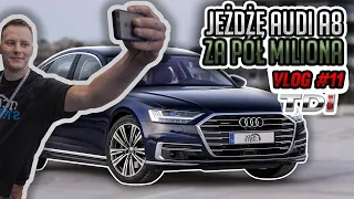 Jeżdżę Audi A8 za pół miliona - vlog #6