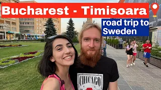 Road trip Begins: Driving Insights from Bucharest to Timisoara (Day 1/5 road trip to Sweden)