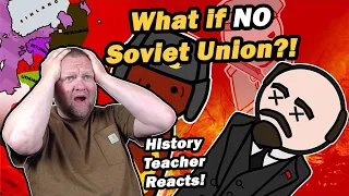 What if the Soviet Union Never Formed? | Alternate History Hub | History Teacher Reacts