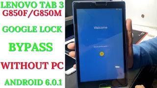 Lenovo TAB 3 -850F FRP/Google Lock Bypass Without PC Android 6.0.1 | Lenovo Tab3 Frp Unlock