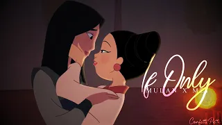 If Only | Mei x Mulan