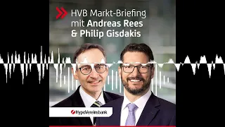 HVB Markt-Briefing: Immobilien: Ist das Ende der Flaute schon in Sicht? + Risiko Nahost: Wie reag...