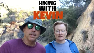 HIKING WITH KEVIN - CONAN O'BRIEN -  Part 2