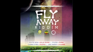 Fly Away Riddim Mix (Full) Feat. Coctiz Veda, Chizmo Sting, One Swinxy, Pylesis x Ipiana (May 2021)