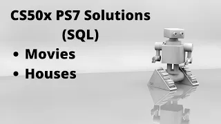 CS50 PSET7 Movies, Houses SQL Solutions