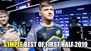 ЛУЧШИЕ МОМЕНТЫ СИМПЛА ЗА ПЕРВУЮ ПОЛОВИНУ 2019 ГОДА / S1MPLE HIGHLIGHTS OF FIRST HALF 2019