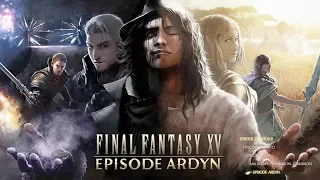 FFXV - Episode Ardyn