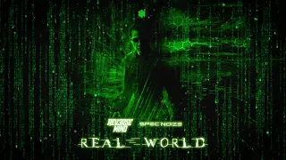 ReverseMind & Specnoize - Real World (Original Mix)