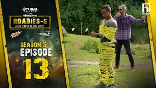 Yamaha Himalaya Roadies | Power of Five | Season 5 | Episode 13 | JOURNEY ROUND