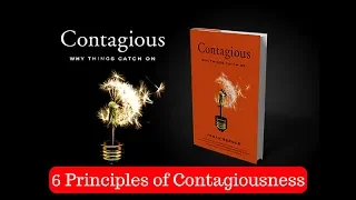 Contagious - Why things catch on? 6 Principles of Contagiousness Chapter - Audio Book