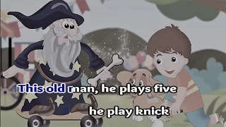 This old Man - Nursery Rhyme with Karaoke