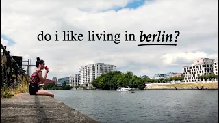 My first impressions of life in Berlin 🇩🇪 Do I like it?