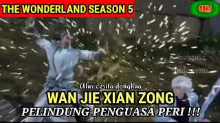 Wonderland 5 [Wan Jie Xian Zong] episode 157 (333) Subtitle Indonesia