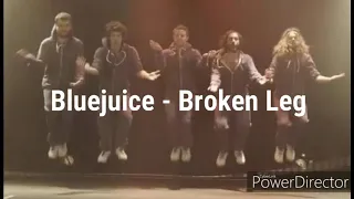 Lyric Video- Broken Leg by Bluejuice