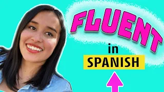 👉🏼Become FLUENT in SPANISH [5 simple ways] - Sound like a NATIVE speaker