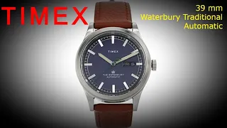 Timex 39 mm Waterbury Traditional Automatic Timex Upgrade Their Everyday Automatic Watch