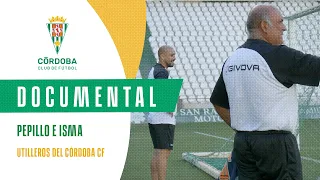 Pepillo e Ismael, utilleros del Córdoba CF
