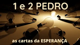 1 e 2 PEDRO: Panoramas e Explicações | Saiba TUDO sobre as cartas da ESPERANÇA