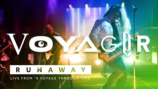 Voyager – Runaway (Live from "A Voyage Through Time")