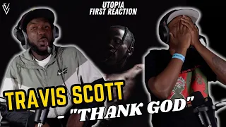 Travis Scott - THANK GOD | FIRST REACTION