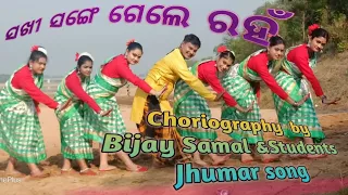 Sakhi Sange ❤️Dance by Bijay Samal &Group❤️Choriography Bijay Samal❤️Editing by Subham ❤️#jhumar ❤️