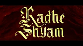 #radheshyam radhe shyam - official first look motion poster | prabas | pooja hegde | kk krishna