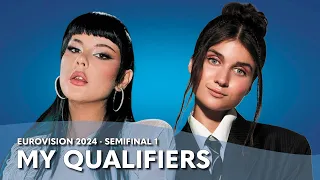 Eurovision 2024 Semifinal 1 - My Qualifiers