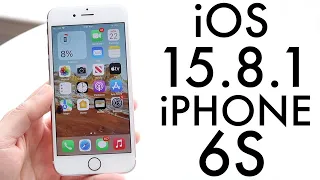 iOS 15.8.1 On iPhone 6S! (Review)