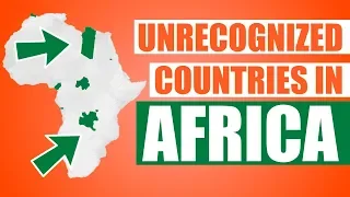 Unrecognized Countries in Africa
