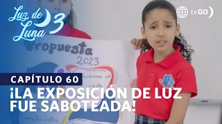 Luz de Luna 3: Luz's schoolmates copied her presentation (Episode n° 60)