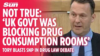 Tory MSP blasts 'not true' SNP for 'griping UK govt was blocking drug consumption rooms'