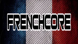 Frenchcore Mix 2018