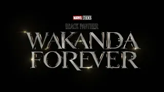 BLACK PANTHER 2 WAKANDA FOREVER TRAILER FULL MUSIC NO WOMAN NO CRY