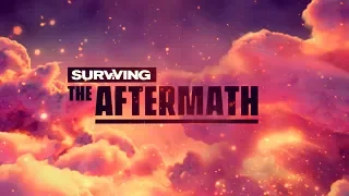 Surviving the Aftermath - Очередная Серота [Обзор]