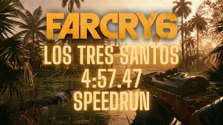 Los tres santos | Far cry 6 speedrun | 4:57.47