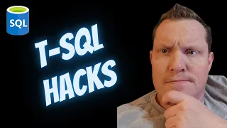 Essential T-SQL Hacks Every Developer Should Know | HOW TO - Code Samples