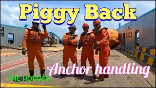 Piggy back Anchor Handling