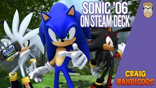 How To Get Sonic the Hedgehog 2006 on the Steam Deck - Craig Bandicoot