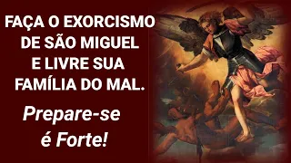 Faça o Exorcismo De São Miguel e Livre Sua Família Do Mal.