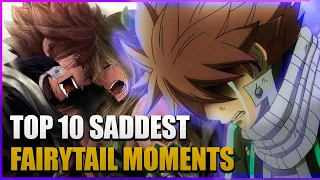 Top 10 Saddest Moments In Fairy Tail (Made Me Tear up)